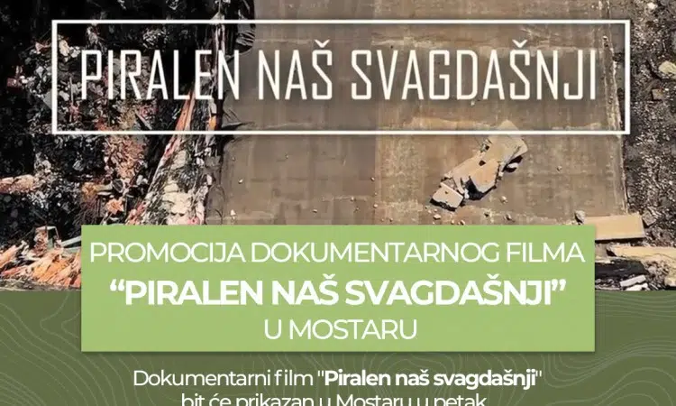 Promocija dokumentarnog filma ‘Piralen naš svagdašnji’ i razgovor u Mostaru