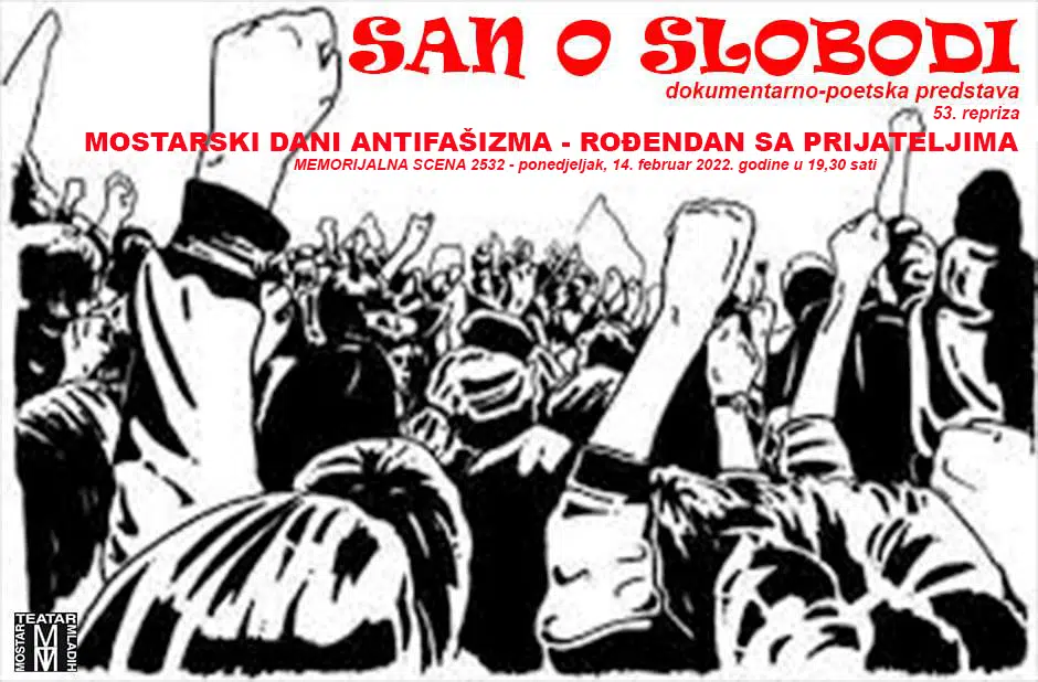 ROĐENDAN SA PRIJATELJIMA / Danas predstava “San o slobodi”