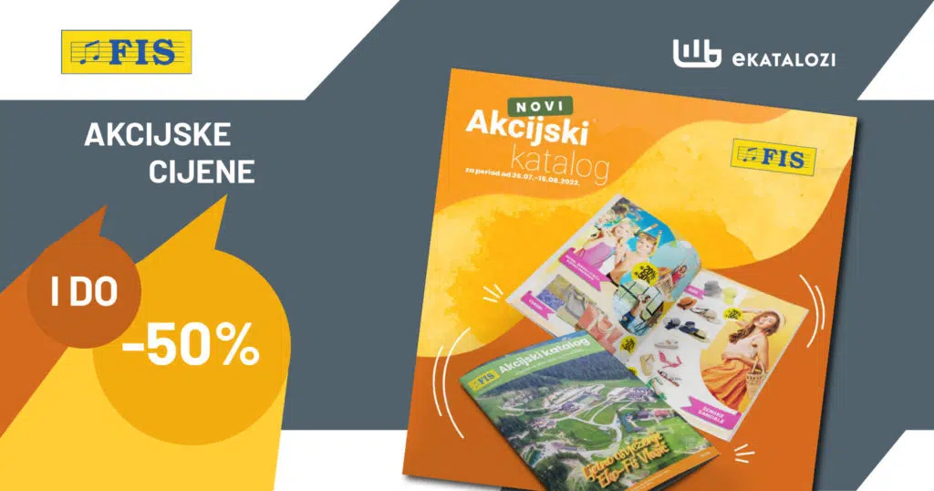 FISov Katalog ▷【SNIŽENJE DO 50%】 JUL i AVGUST 2022 super akcija od 26.7. do 15.8.2022.