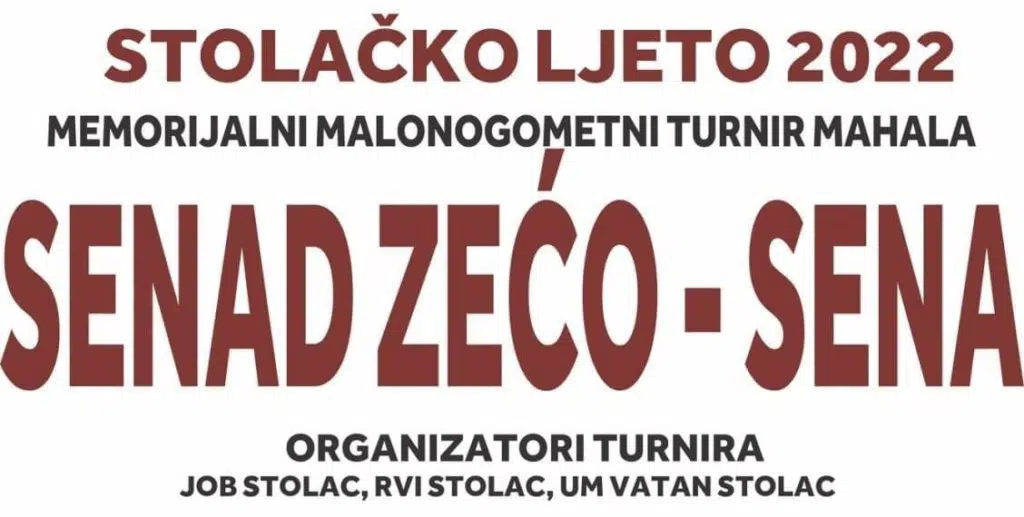 Tradicionalni memorijalni malonogometni turnir “Senad Zećo Sena” – Turnir mahala