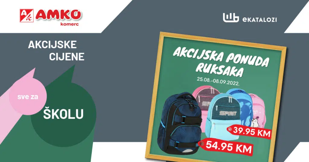 AMKO katalog sve za školu【NOVO sniženje】SEPTEMBAR 2022 akcija traje do 8.9.2022.