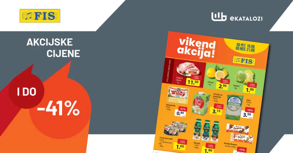 FIS Vikend akcija【Sniženje -41%】 AVGUST 2022 super sniženje od 19.8. do 22.8.2022.