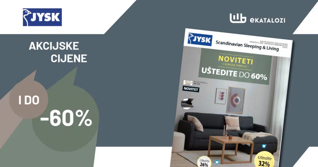 JYSK Katalog BiH 【SNIŽENJE do 60%】AVGUST i SEPTEMBAR BiH NOVA akcija od 25.8. do 7.9.2022.
