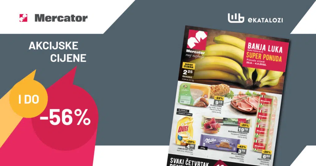 MERCATOR Super ponuda Banja Luka ▷【Sniženje do 56%】AVGUST 2022 od 22.8. do 4.9.2022.