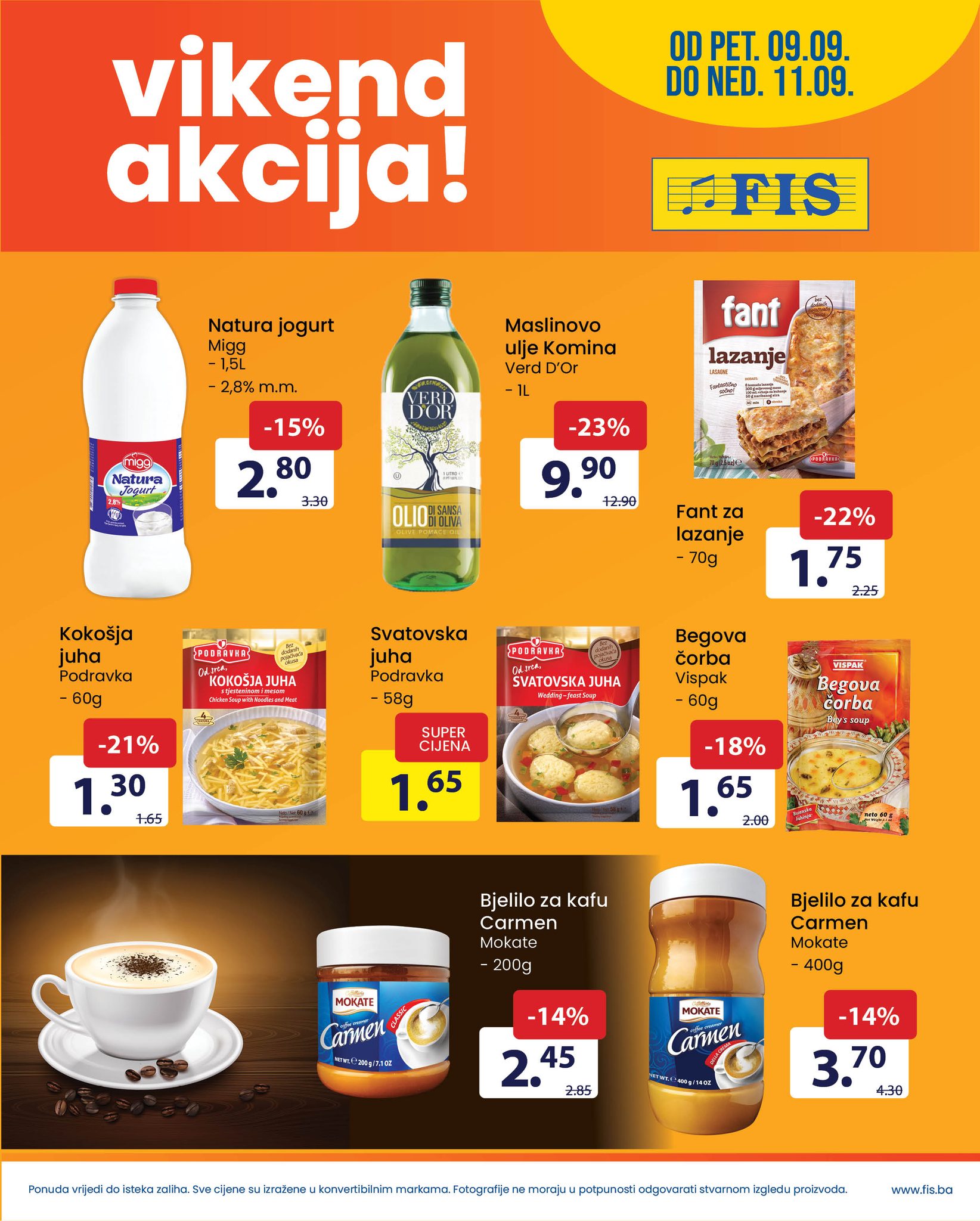 FIS vikend akcija SEPTEMBAR 2022 ekatalozi.com novo snizenje od 9.9. do 11.9.2022 3 FIS vikend akcija SEPTEMBAR 2022 ekatalozi.com novo snizenje od 9.9. do 11.9.2022 3