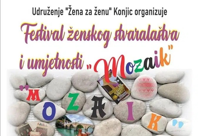 Festival ženskog stvaralaštva i umjetnosti “Mozaik”