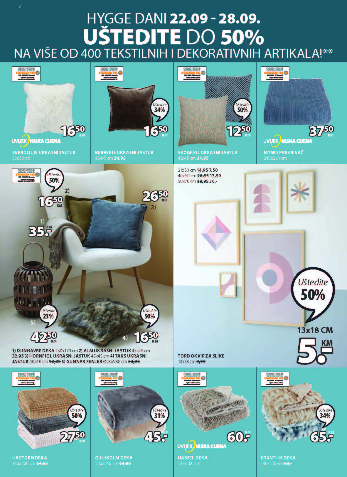 JYSK katalog SEPTEMBAR i OKTOBAR BIH ekatalozi.com snizene cijene od 22.9. do 5.10.2022. Page 03 JYSK katalog SEPTEMBAR i OKTOBAR BIH ekatalozi.com snizene cijene od 22.9. do 5.10.2022. Page 03