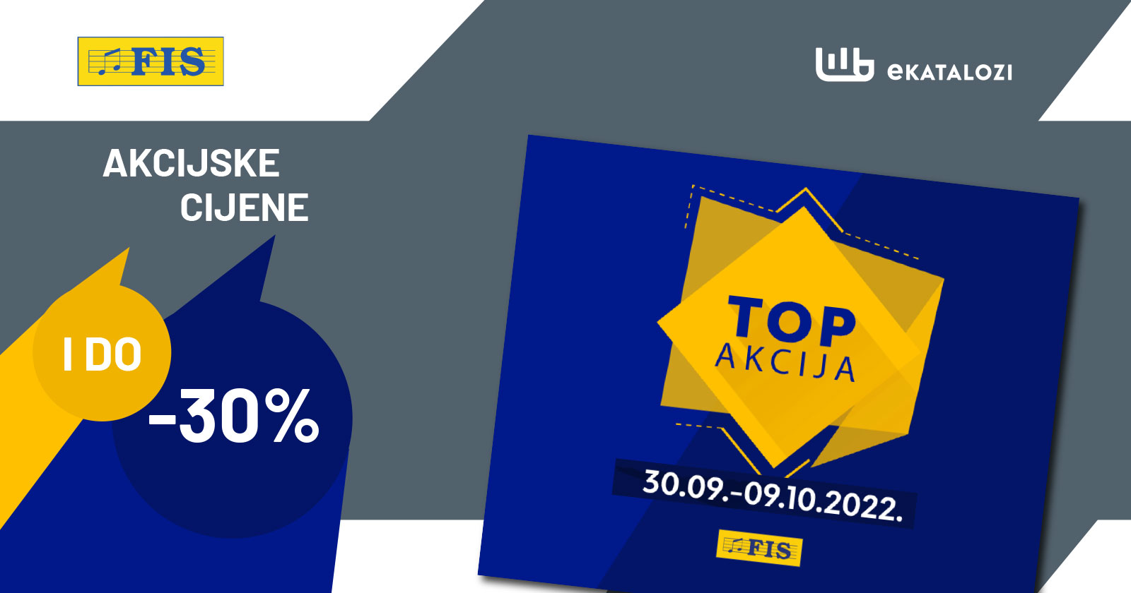 FIS TOP akcija SNIZENE CIJENE od 30.9. do 9.10.2022 1