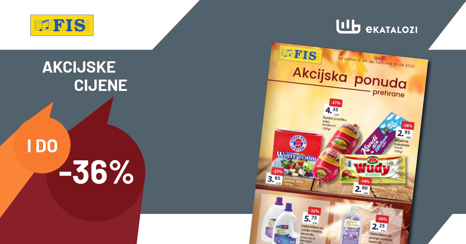 FIS katalog prehrane i hemije SEPTEMBAR ekatalozi.com super akcija do 29.9.2022. FIS katalog prehrane i hemije SEPTEMBAR ekatalozi.com super akcija do 29.9.2022.