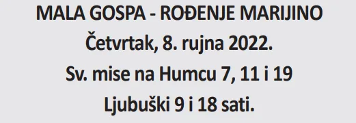 Sutra je Mala Gospa, pogledajte kad su mise u župi Humac