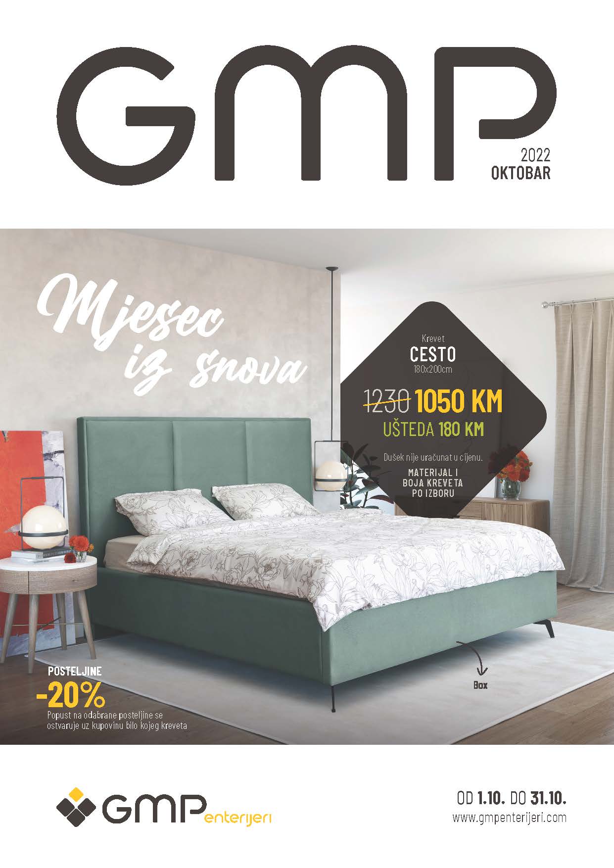 GMP katalog namjestaja OKTOBAR 2022 super snizenje od 1.10. do 31.10.2022. Page 01 GMP katalog namjestaja OKTOBAR 2022 super snizenje od 1.10. do 31.10.2022. Page 01