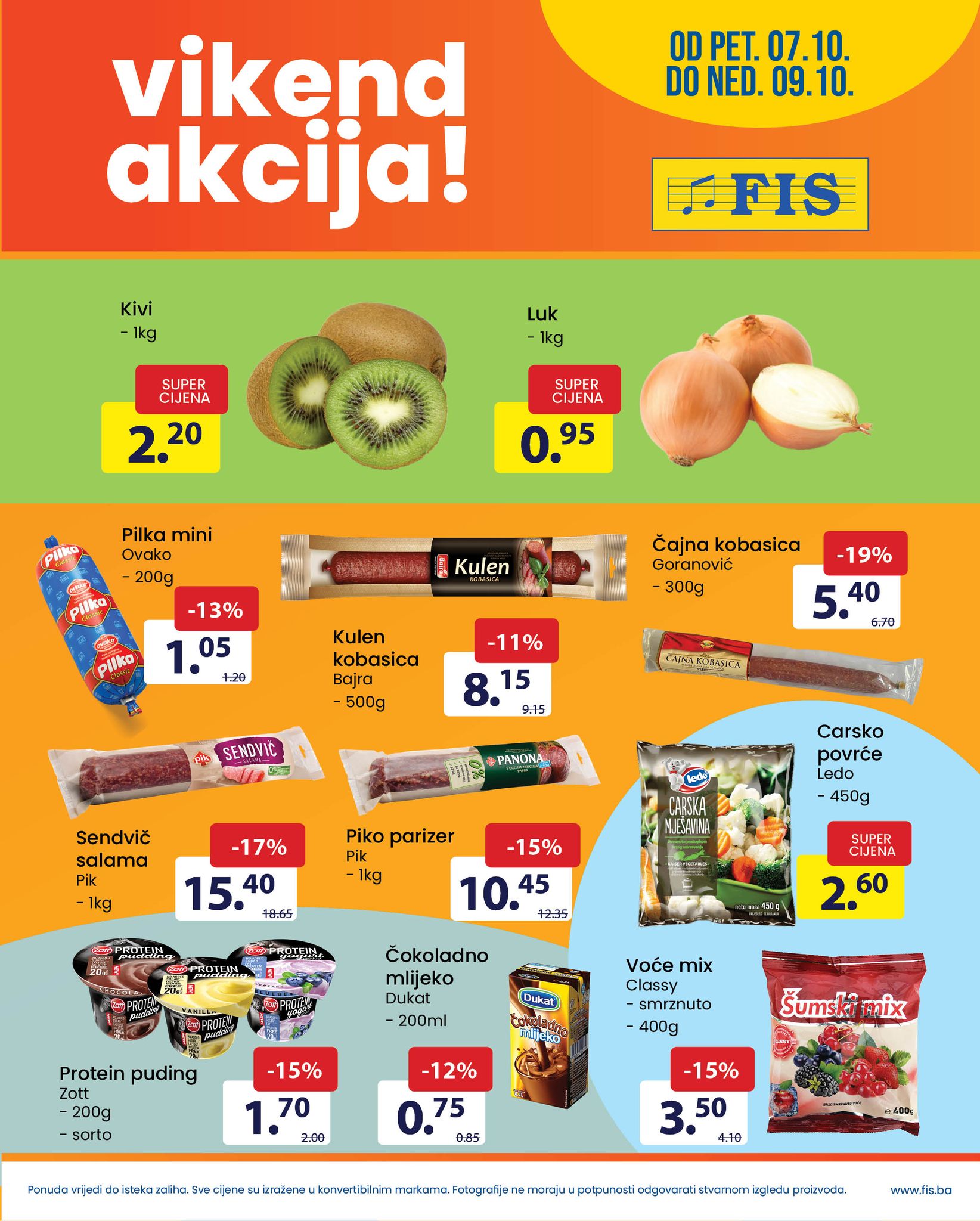 FIS vikend akcija OKTOBAR 2022 super snizenje od 7.10. do 9.10.2022 1 FIS vikend akcija OKTOBAR 2022 super snizenje od 7.10. do 9.10.2022 1