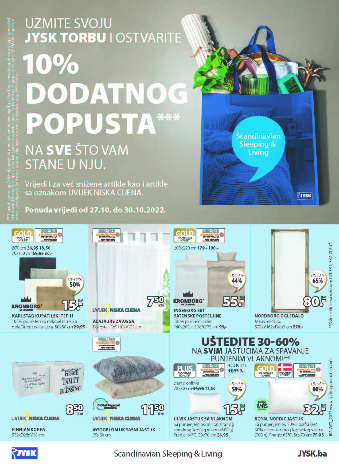 JYSK katalog BIH OKTOBAR 2022 NOVE fenomenalne cijene od 27.10. do 9.11.2022. Page 17 JYSK katalog BIH OKTOBAR 2022 NOVE fenomenalne cijene od 27.10. do 9.11.2022. Page 17