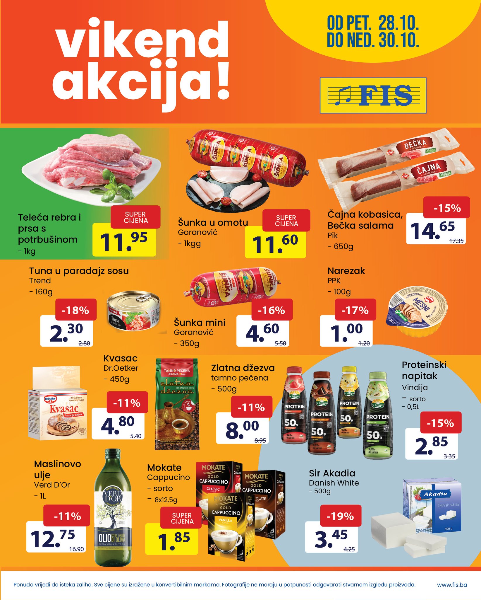 FIS vikend akcija OKTOBAR 2022 super snizenje od 28.10. do 30.10.2022 1 FIS vikend akcija OKTOBAR 2022 super snizenje od 28.10. do 30.10.2022 1