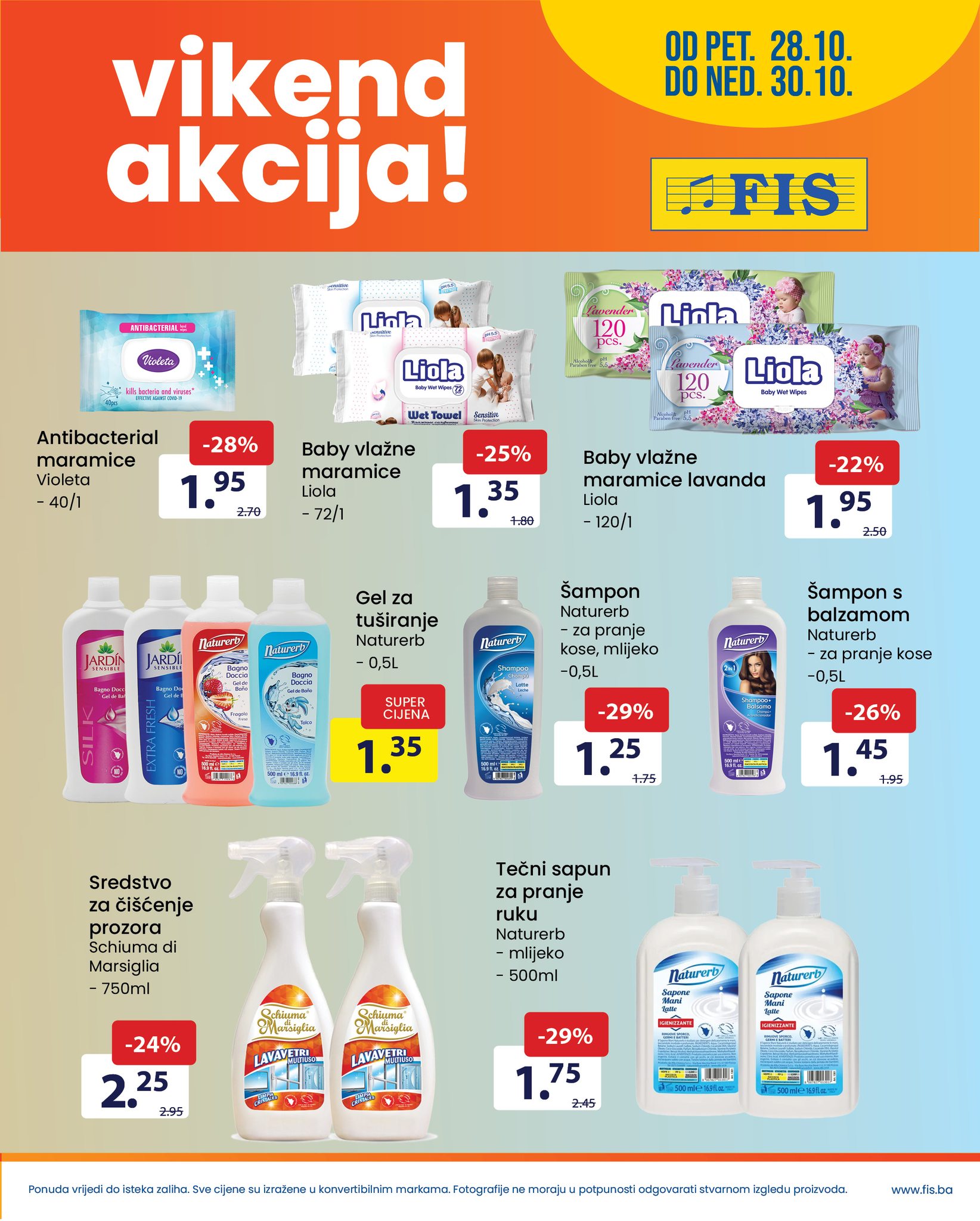 FIS vikend akcija OKTOBAR 2022 super snizenje od 28.10. do 30.10.2022 3 FIS vikend akcija OKTOBAR 2022 super snizenje od 28.10. do 30.10.2022 3