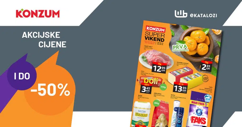 KONZUM Vikend akcija ▷【Sniženje do 50%】OKTOBAR 2022 novo sniženje od 6.10. do 9.10.2022.
