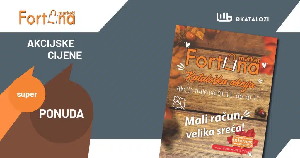 FORTUNA katalog【NOVO Sniženje】NOVEMBAR 2022 super akcija od 1.11. do 30.11.2022.
