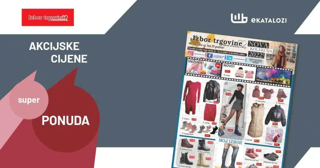 IZBOR Trgovine katalog ▷【NOVO】NOVEMBAR 2022 sniženje od 11.11.2022.