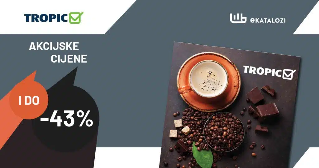 TROPIC Redovni katalog【Pupusti do 43%】TROPIC redovni katalog NOVEMBAR 2022 super akcija od 2.11. do 22.11.2022.