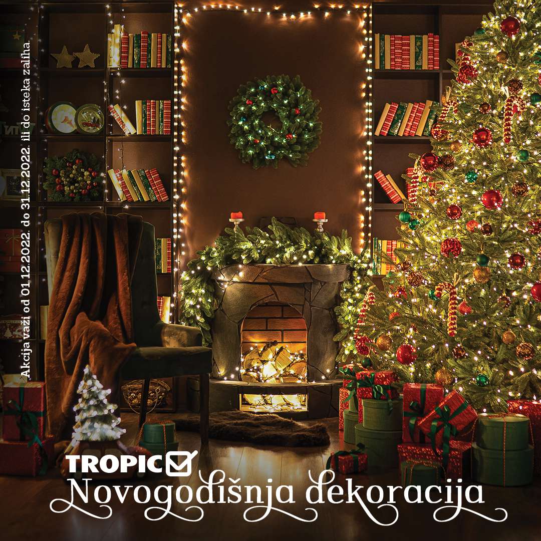 TROPIC katalog NOVOGOSNJA AKCIJA decembar 2022. Page 01 TROPIC katalog NOVOGOSNJA AKCIJA decembar 2022. Page 01