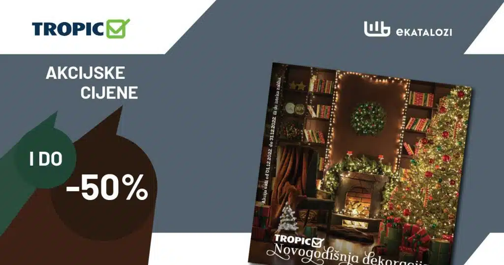 https://ekatalozi.com/tropic-katalog/tropic-katalog-novogosnja-akcija-decembar-2022/