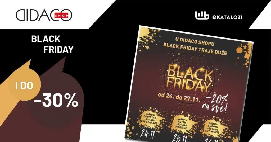 DIDACO BLACK FRIDAY 2022 【SNIŽENJE I DO 50%】super sniženje od 24.11. do 27.11.2022.