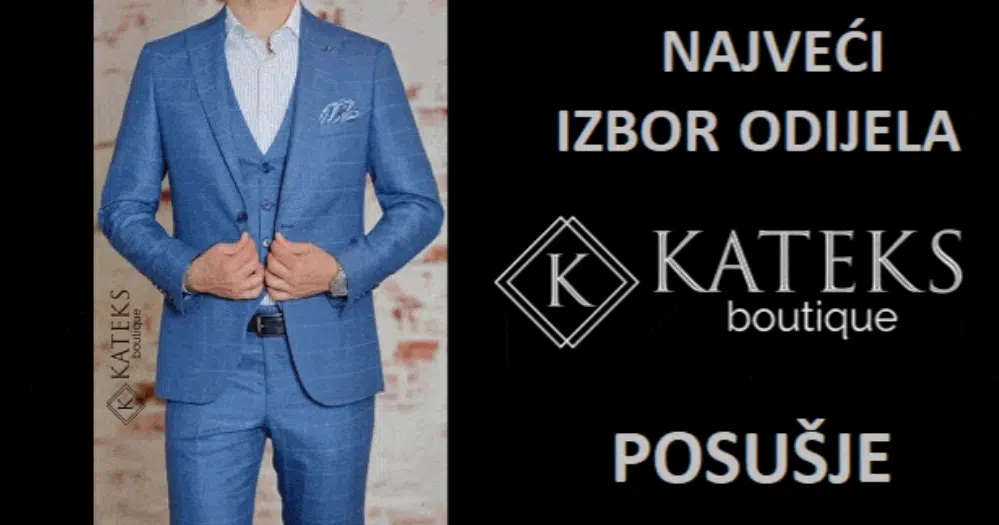 Boutique Kateks nudi širok izbor odijela po povoljnim cijenama!