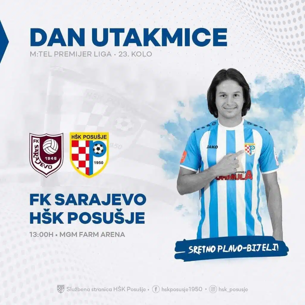 Sarajevo i Posušje danas zatvaraju 23. kolo PL BiH