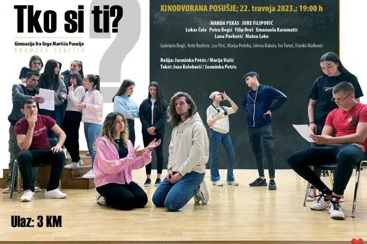 Najava: Članovi dramsko-literarne sekcije Gimnazije fra Grge Martića Posušje ove subote izvest će predstavu „Tko si ti?“