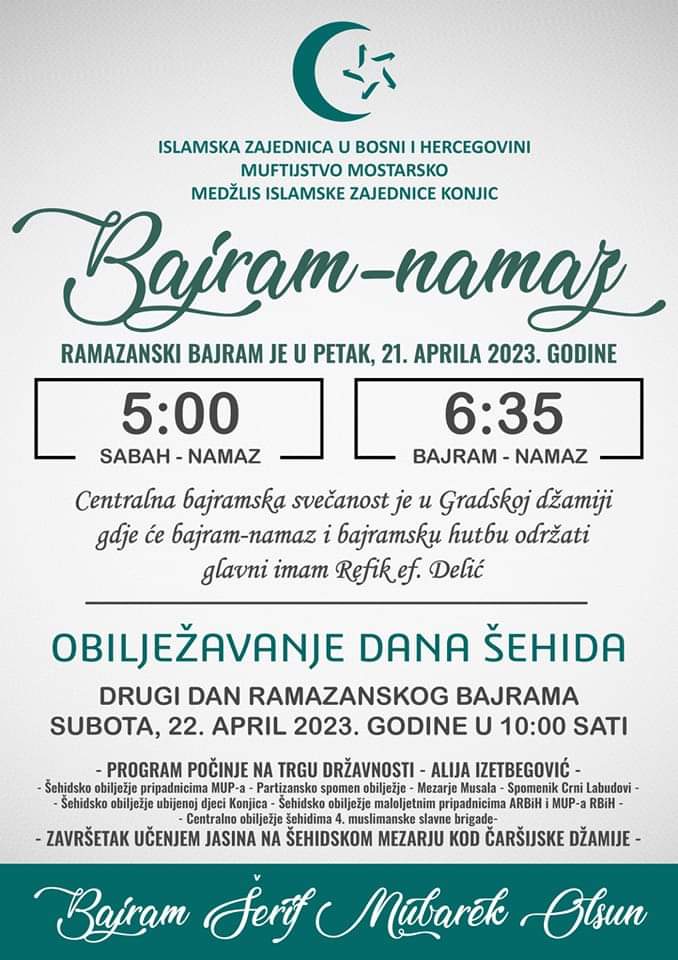 Medžlis IZ Konjic: Bajram namaz u 6:35 h Medžlis IZ Konjic: Bajram namaz u 6:35 h