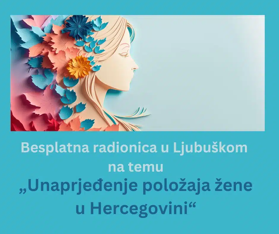 Besplatna radionica za žene u Ljubuškom