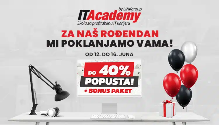 VELIKA ROĐENDANSKA AKCIJA NA ITACADEMY: Do 40% popusta + BONUS paket za besplatno doživotno školovanje