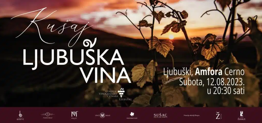 Najavljujemo: “Kušaj ljubuška vina” 12. kolovoza!