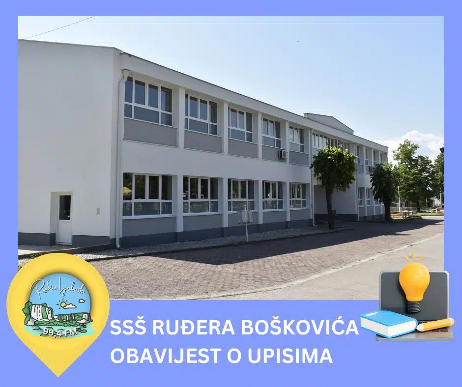 Srednja strukovna škola Ruđera Boškovića Ljubuški: Obavijest o upisima u prve razrede srednjih škola