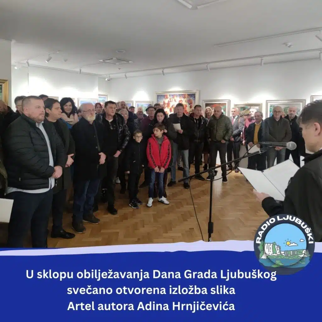 Dan grada Ljubuškog: Otvorena prva samostalna izložba Adina Hrnjičevića u rodnom gradu