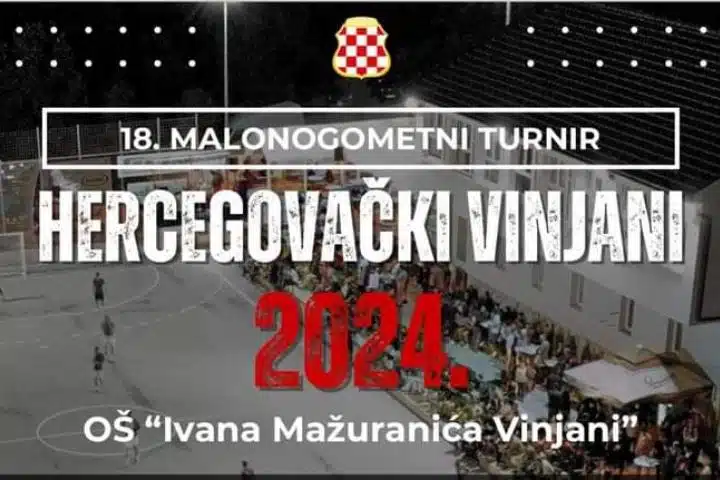 Prijave za malonogometni turnir “Hercegovački Vinjani 2024.” otvorene: Nagrada od 7000 KM za pobjedničku ekipu