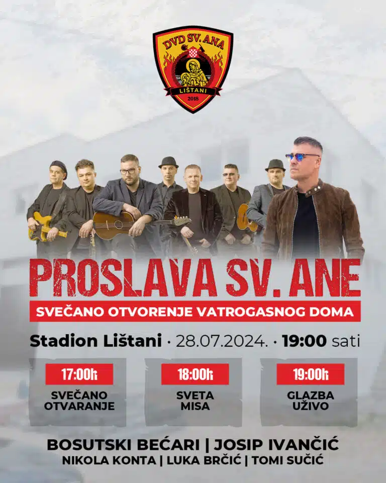 PROSLAVA ZAŠTITNICE SVETE ANE I OTVORENJE VATROGASNOG DOMA U LIŠTANIMA!
