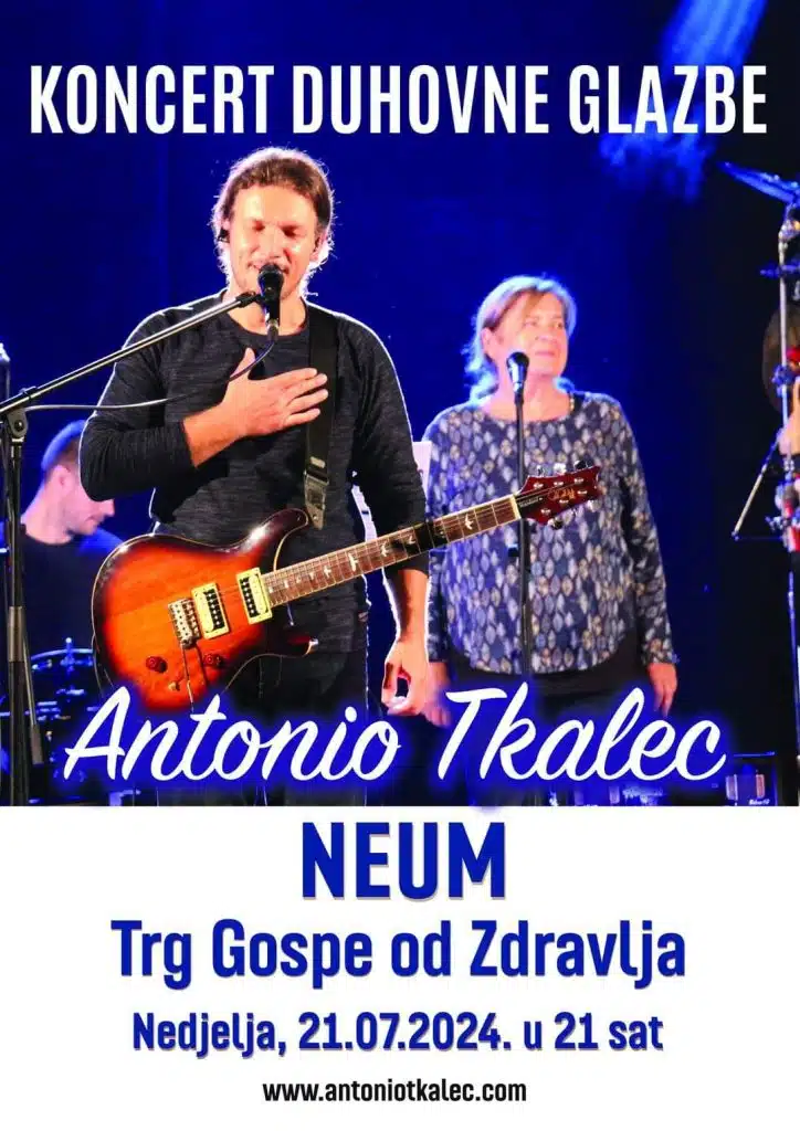 NAJAVA | Koncert duhovne muzike: Antonio Tkalec u Neumu