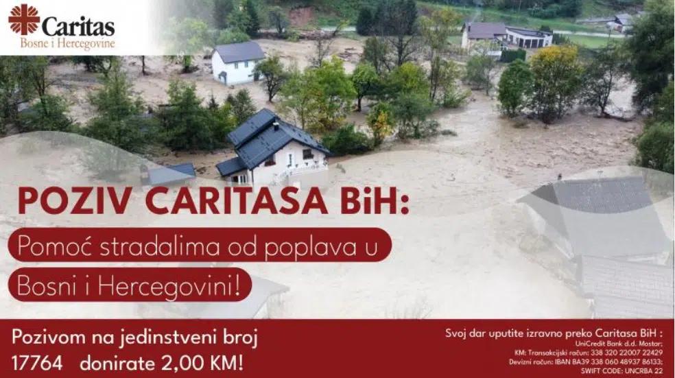 Caritas BiH: Poziv na solidarnost – Pomozimo stradalima od poplava u Bosni i Hercegovini!