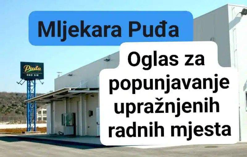 Mljekara Puđa: Konkurs za popunu slobodnih radnih pozicija