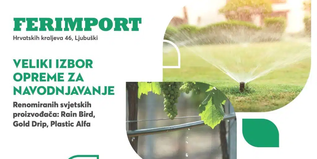 FERIMPORT LJUBUŠKI: Sve što vam treba za savršen dom i vrt!