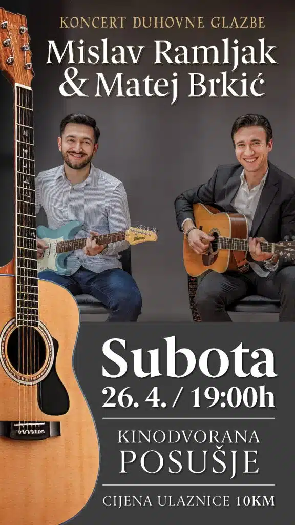 Mislav Ramljak i Matej Brkić pozivaju na duhovni koncert u Posušju