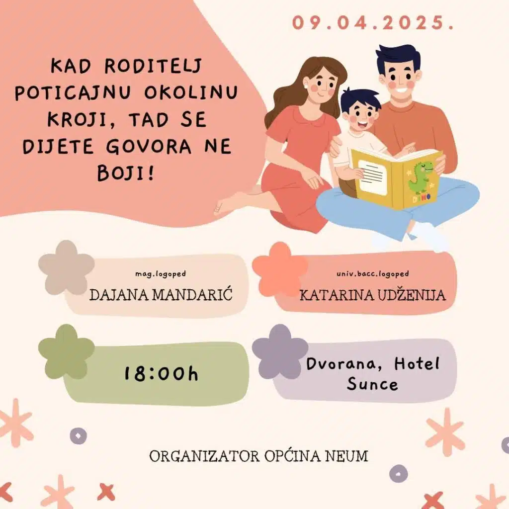 NAJAVA: Predavanje za roditelje: „Kada roditelj poticajnu okolinu kroji, tad se dijete govora ne boji!“