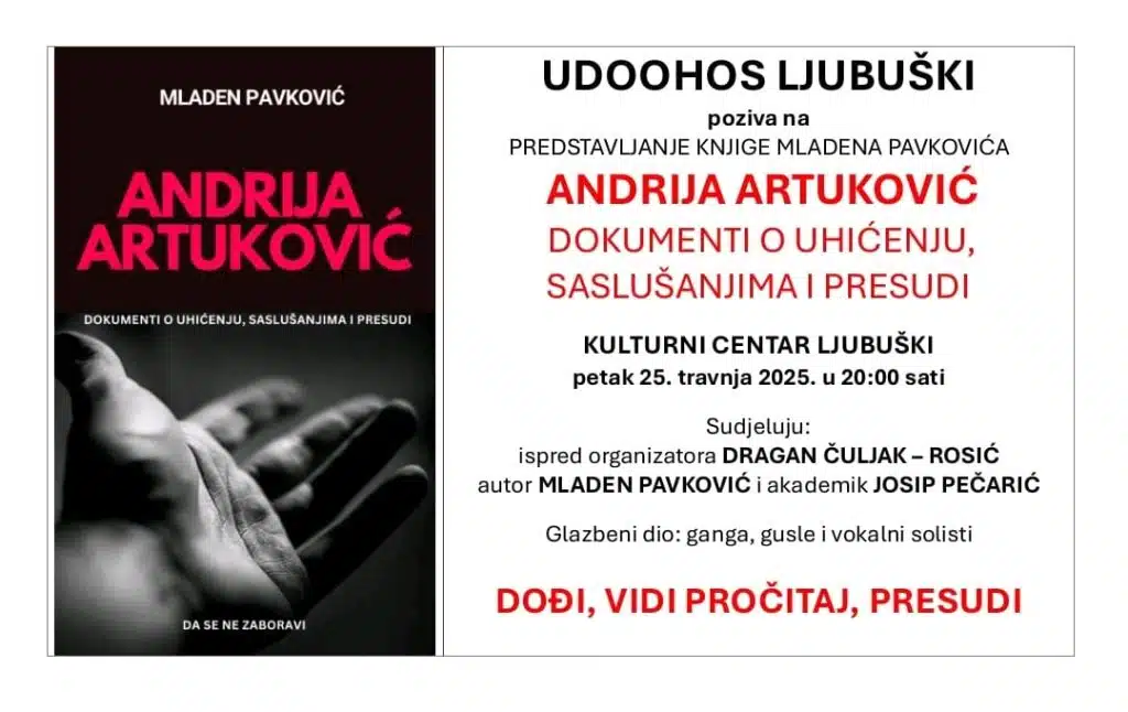U Ljubuškom promocija knjige: “Andrija Artuković – Dokumenti o uhićenju, saslušanjima i presudi