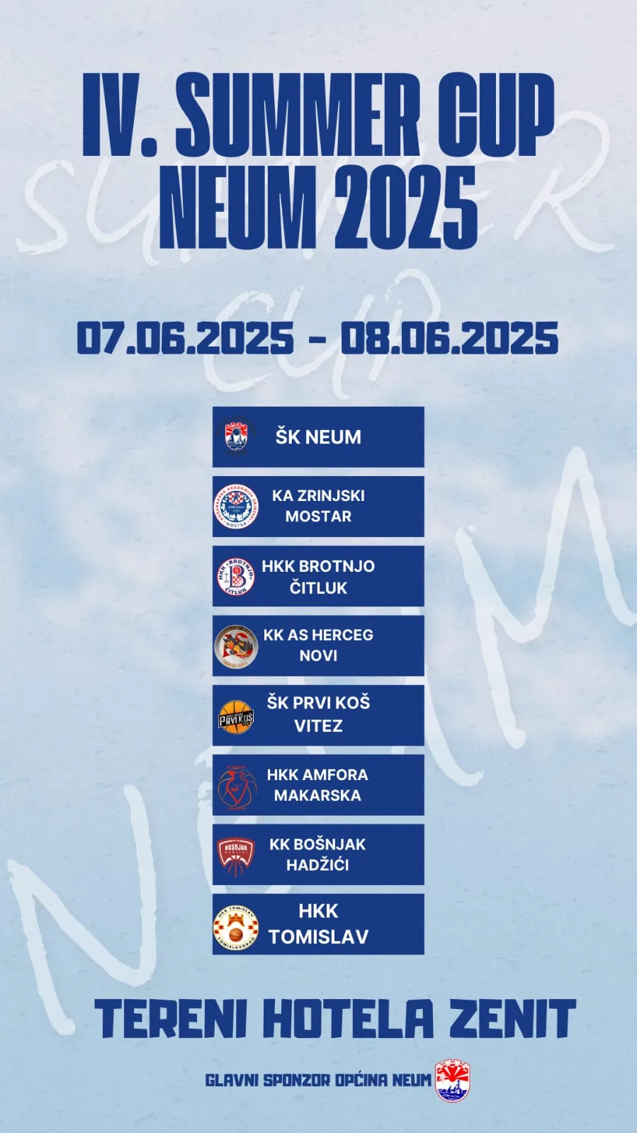 NAJAVA: Košarkaški vikend u Neumu: “IV. Summer cup Neum 2025.”