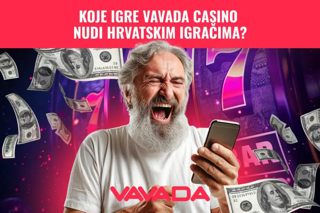 Koje igre Vavada Casino nudi hrvatskim igračima?