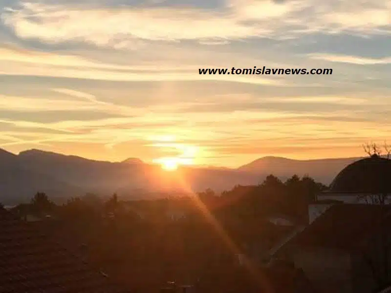 DOBRO vam umjereno oblačno i tiho jutro iz Tomislavgrada!