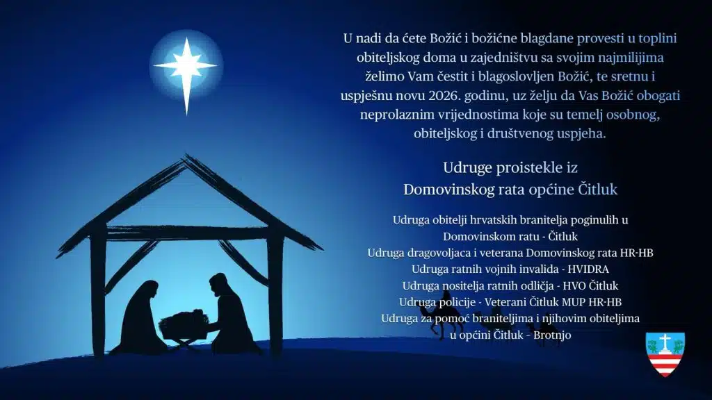 Blagdanska čestitka udruga proisteklih iz Domovinskog rata s područja općine Čitluk