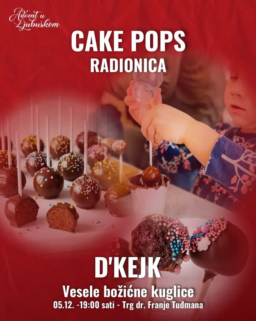 Najavljena blagdanska radionica “Cake Pops” na Adventu u Ljubuškom