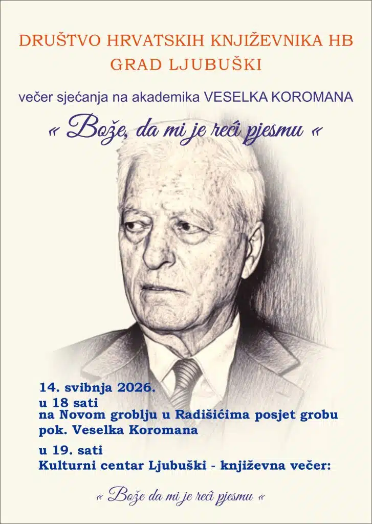Ljubuški: U četvrtak pjesnička večer sjećanja na akademika Veselka Koromana